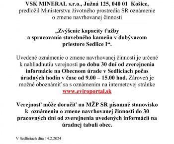 Úradná tabuľa / Zvýšenie kapacity ťažby a spracovania stavebného kameňa v dobývacom priestore Sedlice I. - foto